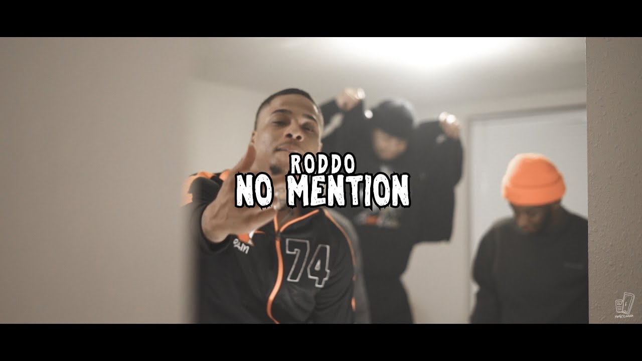 Roddo - No Mention (Music Video) shot by @moneylonger513 - YouTube