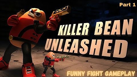 Killer Bean Unleashed - Gameplay Walkthrough - Part 1 (Ios, Android) #trending