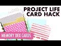 PROJECT LIFE CARD HACK // MemoryDex Card Tutorial // NO DIES NEEDED!