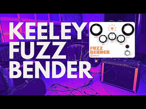 Keeley Fuzz Bender is the Ultimate Garage Rock Pedal!
