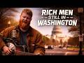 Rich Men Still In Washington After All These Years AI Country Song Inspired By Oliver Anthony mp3
