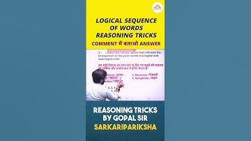 Logical Sequence of Words Reasoning Tricks | Verbal Reasoning Tricks | Reasoning Trick by Gopal Sir