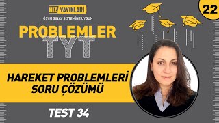 Hareket Problemleri Zor Sorular Yeni Nesil Sorular Ile Tyt Matematik Problemler Kampı Test 34