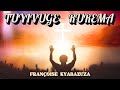 Françoise Kyabazuza Tuyivuge Rurema Official Audio