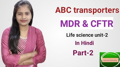 Abc transporters | MDR & CFTR | Atp binding cassette transporter | LIFE SCIENCE | Onee gupta