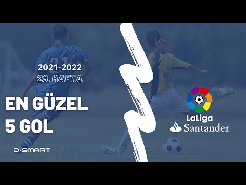 En Güzel 5 Gol | LaLiga Santander 29. Hafta 2021-2022