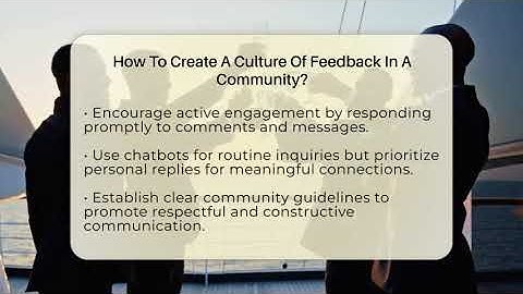How To Create A Culture Of Feedback In A Community? - Everyday-Networking