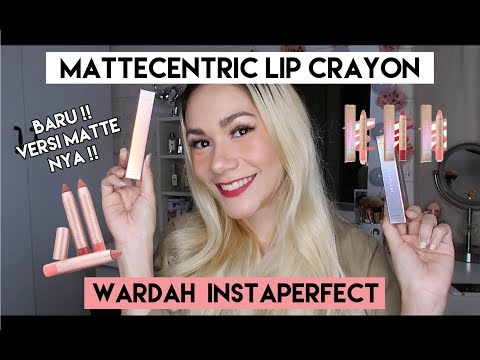 Wardah Instaperfect Lip Crayon | Gloss Chic & Matte Centric | Swatches semua shades. 