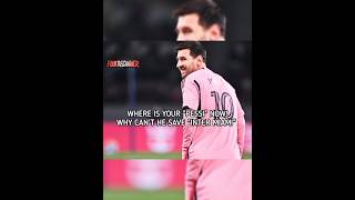 Where Is Your Pessi#Messi Fail To Save Inter Miami#Footballshorts #Shortvideo