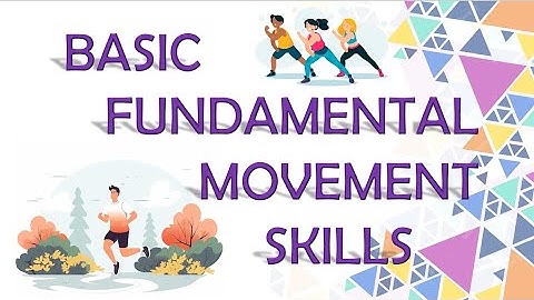 PATHFIT 1 | Basic Fundamental Movement Skills