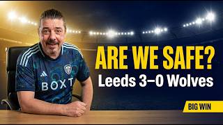 Leeds United 3–0 Wolves - Dominant Performance &amp; Massive 3 Points