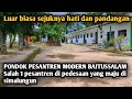 Suasana pesantren di pedesaan berkunjung ke pesantren baitussalam bahapel bandar huluan simalungun