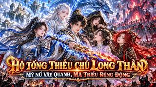 Full | Hộ Tống Thiếu Chủ Long Thần: Mỹ Nữ Vây Quanh Ma Triều Rúng Động | Đậu Đậu Vietsub