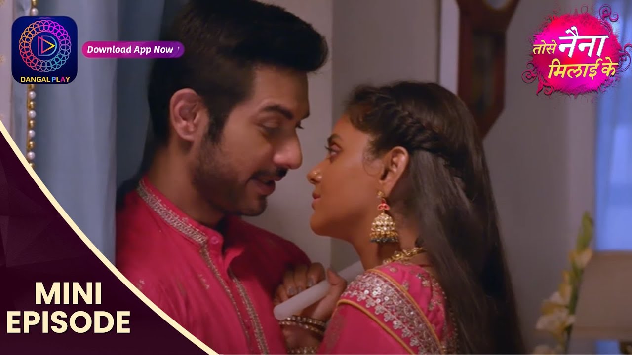 Tose Nainaa Milaai Ke | 14 Oct 2024 | Mini Episode 399 | Dangal TV