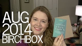 August 2014 Birchbox Unboxing