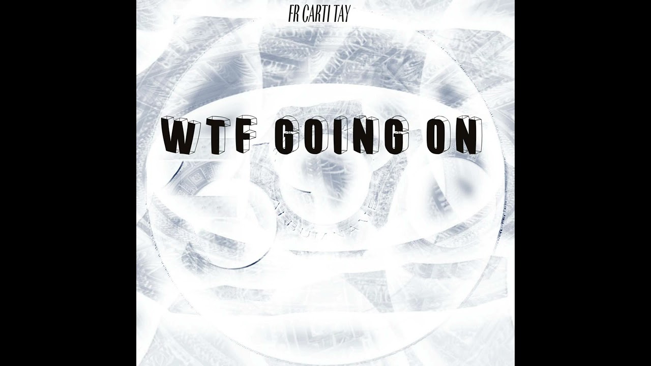 Fr Carti Tay - ( Global )