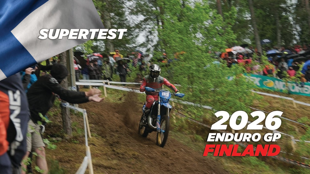 2026 GP OF FINLAND | ENDURO GP | SUPER TEST