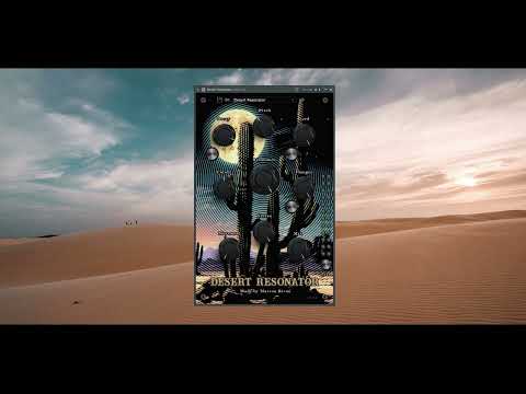 Desert Resonator video preview