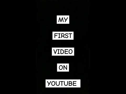my first video on YouTube
