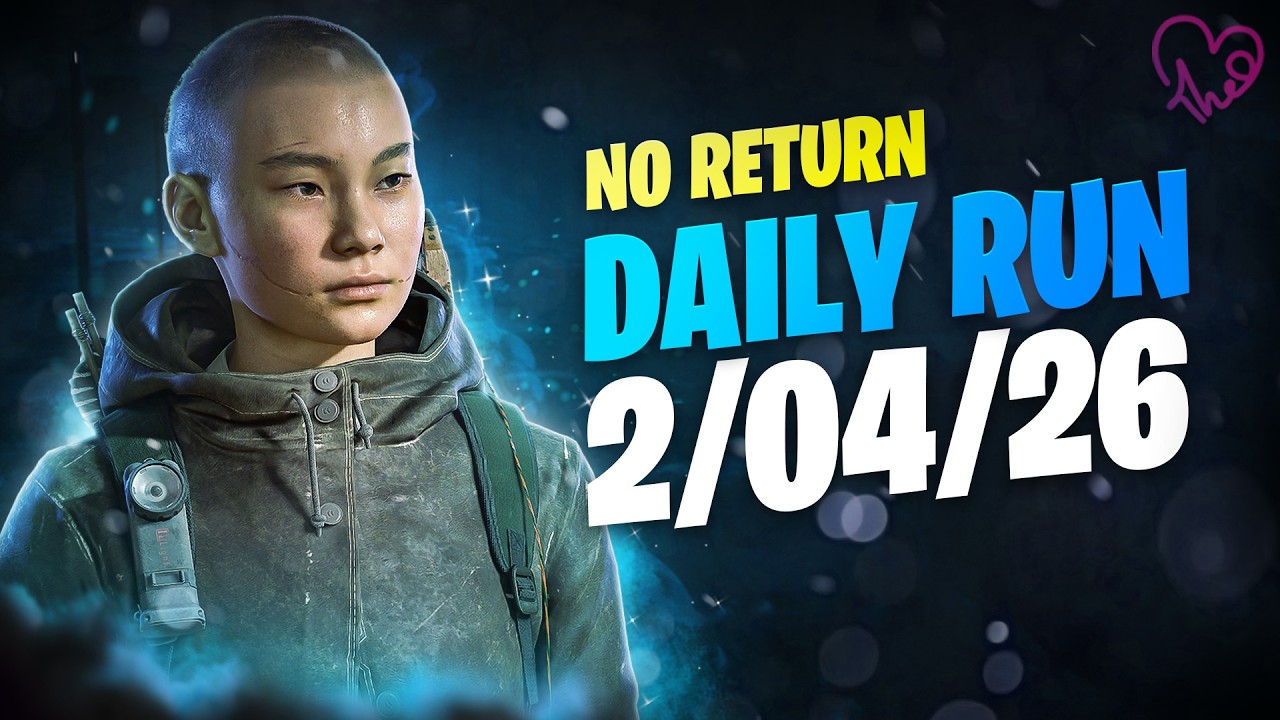 No Return - Daily Run on Grounded mode as Lev (02.04.26)