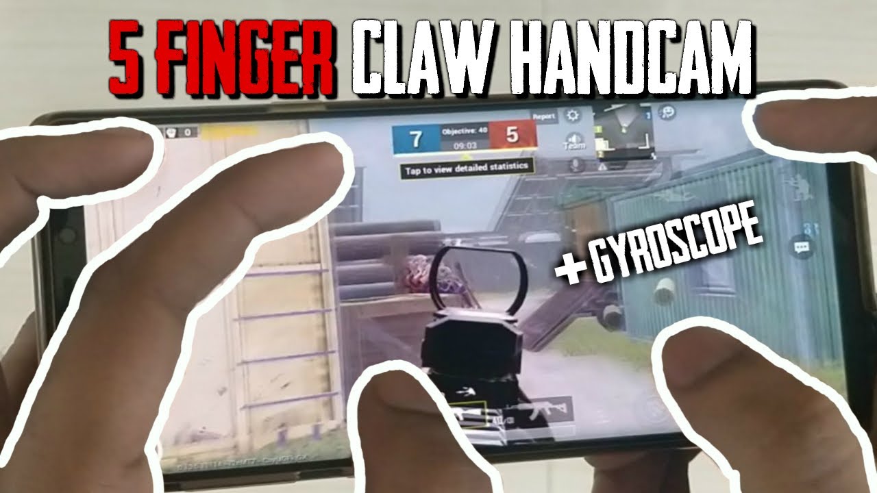 5 FINGER CLAW + GYROSCOPE HANDCAM | PUBG MOBILE - YouTube