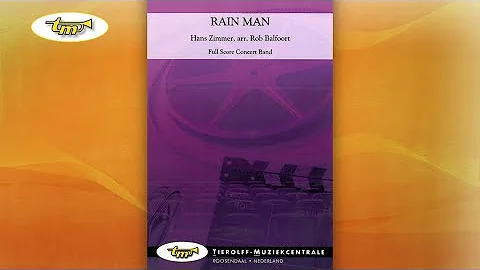 Rain Man - Concert Band - Zimmer - Balfoort - Tier...