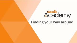 Finding your way around Moodle