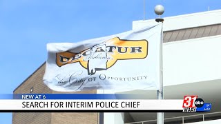 Search for Interim Decatur Police Chief