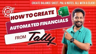 How to Create Automated Financial Statements In Excel from Tally