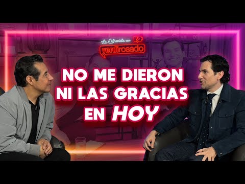 No Me Dieron Ni Las Gracias En Hoy | Alan Estrada | La Entrevista Con Yordi Rosado