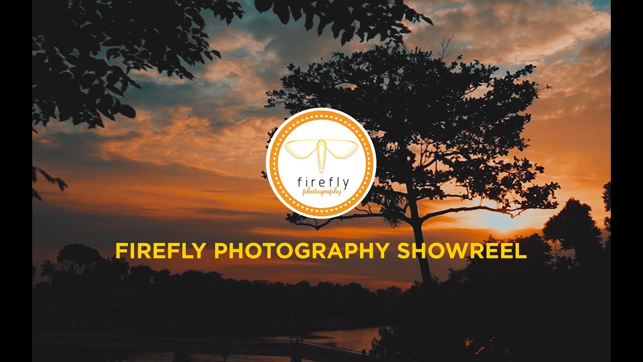 Firefly Photography and Videography Showreel 2019