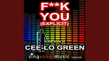 Thumbnail of F**k You (Explicit) (In the style of Cee-Lo Green)