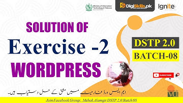 wordpress exercise 2 batch 8 | dstp 2.0 batch 08 wordpress exercise 2 solution
