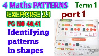 4 std Maths,Unit 3 PATTERNS, exercise3.1(pg no 40,41)part 1,Term 1 samacheer,New samacheer syllabus