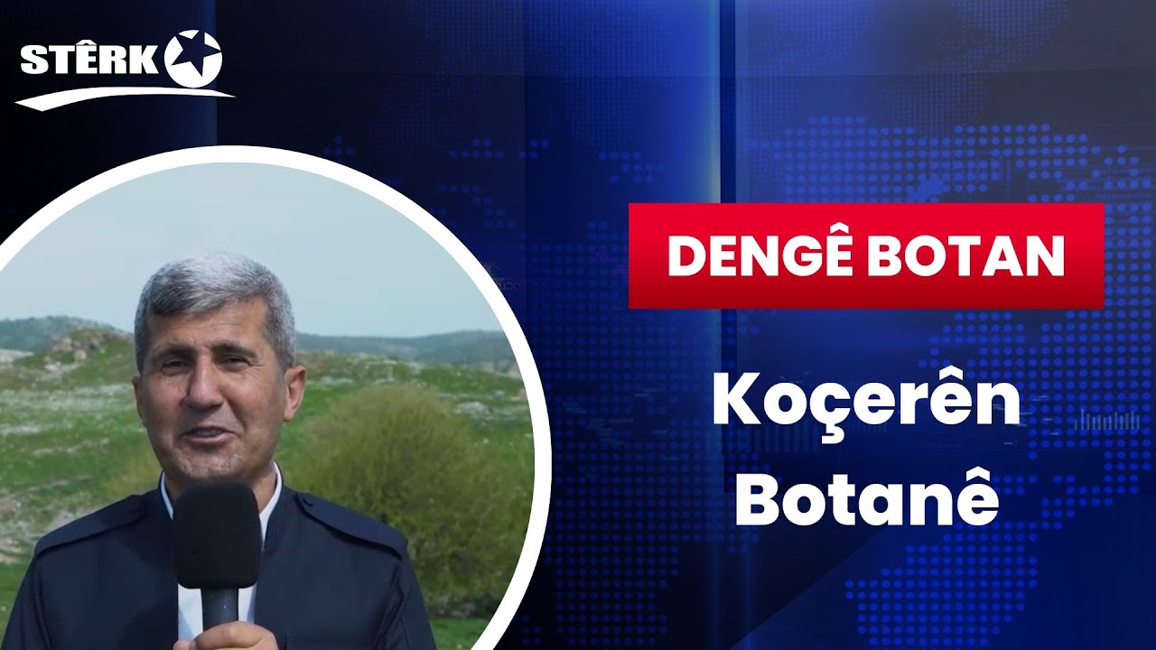 Dengê Botan - Koçerê Botanê