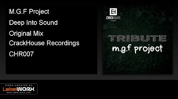 M.G.F Project - Deep Into Sound (Original Mix)