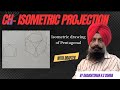 Ch-16 Problem 16.3 Jan 2026| Isometric Drawing of a Regular Pentagon(30mm Side)|Eng.Drg. &Graphics