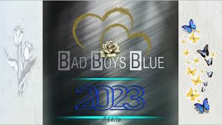 Bad Boys Blue - Don't Walk Away Suzanne (2023 Re-Mix)