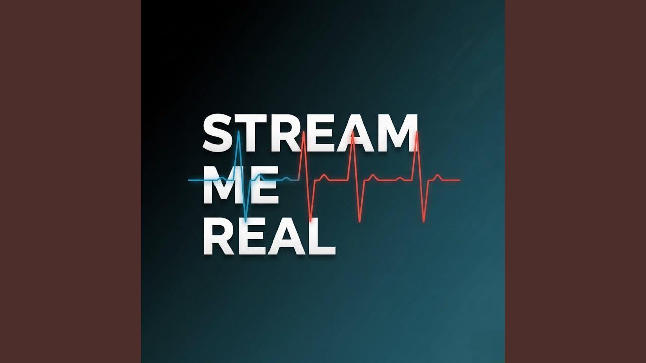 Stream Me Real cover