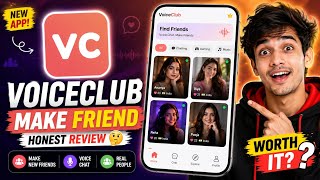 Voiceclub Audio Calling App Review | Voice Club App Real Or Fake | Voice Club - Make Friends Online