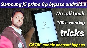 Samsung J5 prime frp bypass android 8 | Samsung j570f google account bypass solution android 8