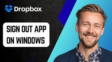 How to Sign Out of Dropbox App on Windows [2025 Guide]