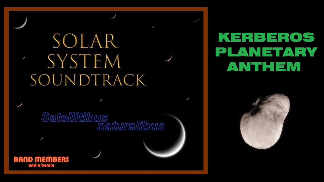 Kerberos Planetary Anthem