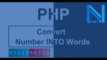 PHP | Convert Number into Words in PHP  | PHP Tutorial for beginners Experience