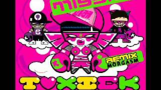 Missill - Toxick - Morgasm Oldschool Chicago Guetto Rmx