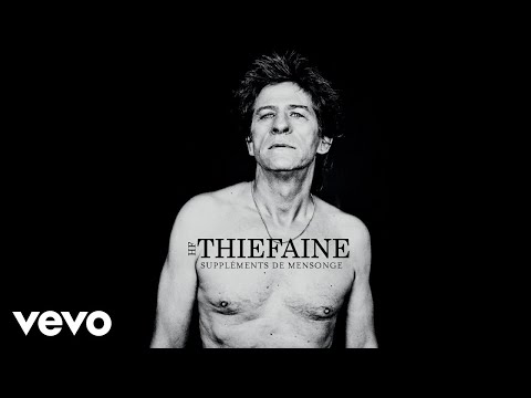 Hubert-Félix Thiéfaine - Modèle dégriffé (Audio)