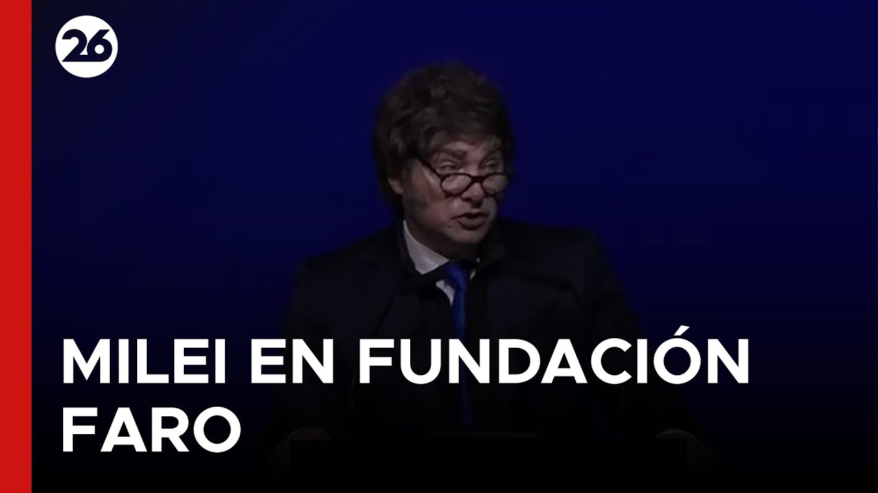 🚨 ARGENTINA | Discurso del Presidente Javier Milei en la Fundación Faro ...