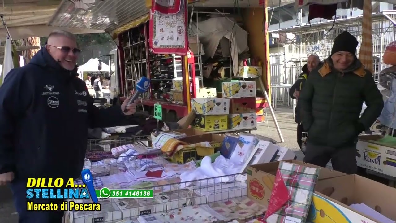Dillo a Stellina Mercato di Pescara 15 Gennaio 2026