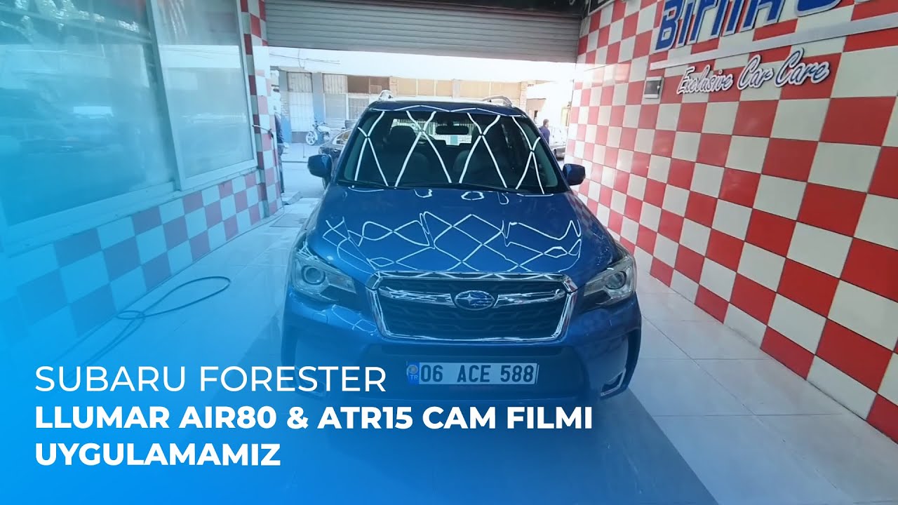 Subaru Forester // LLumar Air80 & ATR15 Cam Filmi Uygulamamız