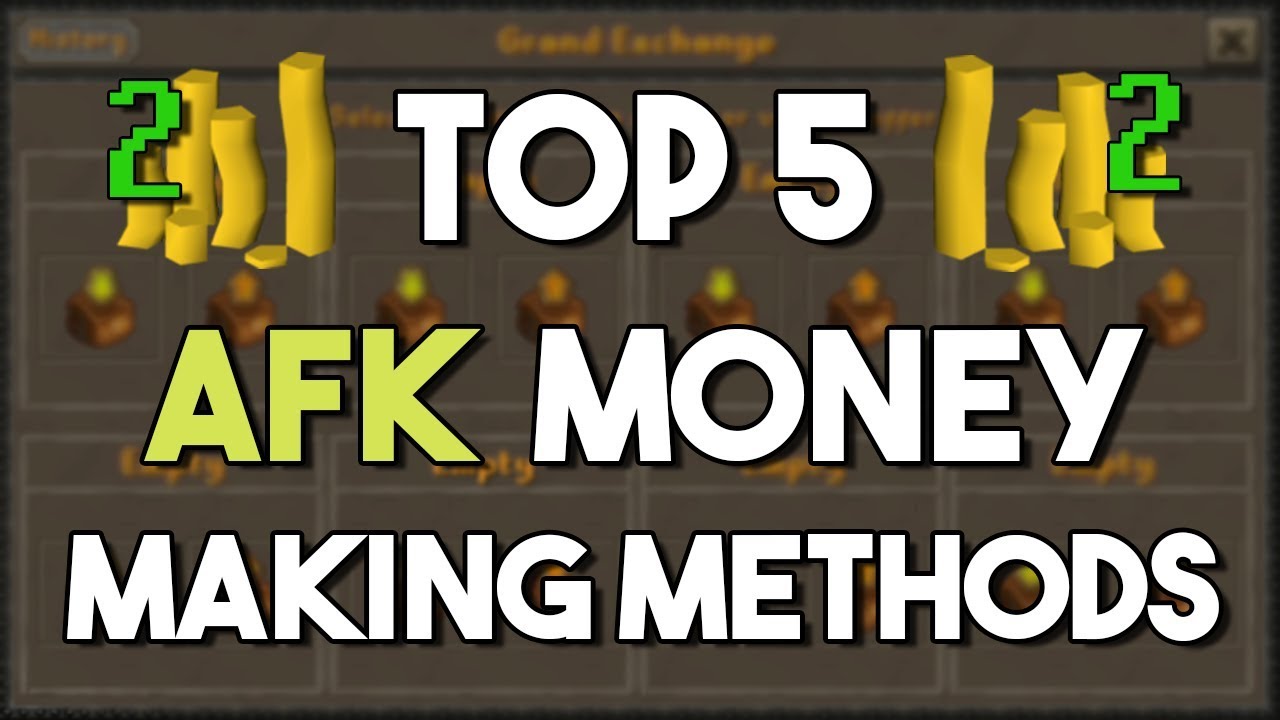 most afk money making osrs 2020